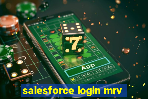 salesforce login mrv